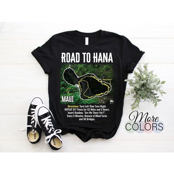 Road To Hana Map Maui Island Guide Hawaii Hawaiian Funny Tshirt - Picture 1 of 3